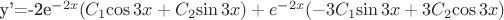 y'=-2e^{-2x}(C_1$\cos3x+C_2$\sin3x)+e^{-2x}(-3C_1$\sin3x+3C_2$\cos3x)