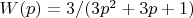 $W(p)=3/(3p^2+3p+1)$