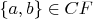 $\quad\left\{a, b\right\}\in CF$