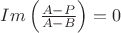 $Im\left(\frac{A-P}{A-B}\right)=0$