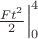 $\left. \frac{Ft^2}{2}\right|^4_0$$$