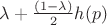${\lambda+\frac{(1-\lambda)}{2}h(p)}$