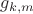 $g_{k,m}$