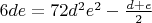$6de=72d^2e^2-\frac{d+e}{2}$