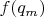 $f(q_m)$