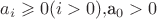 $a_i\geqslant0 (i>0),$a_0>0 $