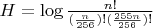 $H=\log \frac{n!}{(\frac{n}{256})!(\frac{255n}{256})!}$