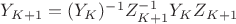 $Y_{K+1}=(Y_K)^{-1}Z_{K+1}^{-1}Y_K Z_{K+1}$
