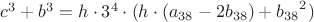 $c^3+b^3=
{h}\cdot3^4\cdot({h}\cdot({a_{38}}-2{b_{38}})+{b_{38}}^2)$