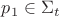 $p_1\in \Sigma_t$