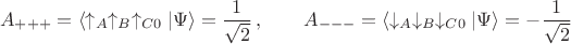 $$A_{+++}=\langle \uparrow_{A}\uparrow_{B}\uparrow_{C0}|\Psi\rangle = \dfrac{1}{\sqrt{2}}\,,\qquad A_{---}=\langle \downarrow_{A}\downarrow_{B}\downarrow_{C0}|\Psi \rangle = -\dfrac{1}{\sqrt{2}}$$