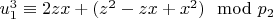 $u_1^3\equiv 2z x +(z^2 - z x +x^2)\mod p_2 $