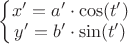 $\left\{\begin{matrix}
x' = a'\cdot \cos(t')\\ 
y' = b'\cdot \sin(t')
\end{matrix}\right.$