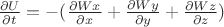 $\frac{\partial U}{\partial t} = - (\frac{\partial Wx}{\partial x} + \frac{\partial Wy}{\partial y} + \frac{\partial Wz}{\partial z})$