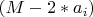 $(M-2*a_i)$