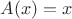 $A(x) = сx$