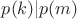 $p(k)|p(m)$
