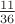$\frac{11}{36}$