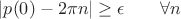 $|p(0)-2\pi n|\ge \epsilon\qquad \forall n$