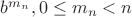 $b^{m_n}, 0 \leq m_n<n$