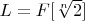 $L=F[\sqrt[n]{2}]$