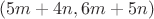 $(5m+4n,6m+5n)$ $(5m+4n,6m+5n)$