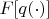 $F[q(\cdot)]$