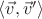 $\langle\vec v,\vec v'\rangle$