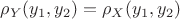 $\rho_Y(y_1,y_2)=\rho_X(y_1,y_2)$