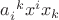 $a_{i}^{\ k}x^{i}x_{k}$