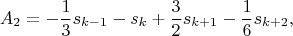 $$A_2=-\frac{1}{3}s_{k-1}-s_k+\frac{3}{2}s_{k+1}-\frac {1}{6}s_{k+2},$$