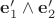 $\mathbf e'_1\wedge \mathbf e'_2$