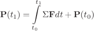 $$\mathbf{P}(t_1) = \int\limits_{t_0}^{t_1} \Sigma \mathbf{F} dt + \mathbf{P}(t_0)$$