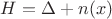 $H=\Delta+n(x)$