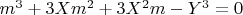 $m^3+3Xm^2+3X^2m-Y^3=0$