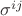 $\sigma^{ij}$