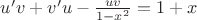 $u'v+v'u -\frac{uv}{1-x^2} =1+x$
