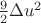 $\frac92 \Delta u^2$