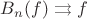 $B_n(f)\rightrightarrows f$