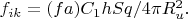 $ f_{ik}=(fa)C_1 hSq/4\pi R_u^2. $