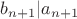 $b_{n+1}|a_{n+1}$