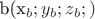 b(x_b;y_b;z_b;) b(x_b;y_b;z_b;)
