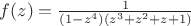 $ f(z)=\frac{1}{(1-z^4)(z^3+z^2+z+1)}$