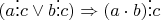 $(a \vdots c \vee b \vdots c) \Rightarrow (a \cdot b) \vdots c$