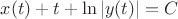 $x(t)+t+\ln |y(t)| =C $