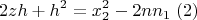 $$2zh+h^2=x_2^2-2nn_1\;  (2)$$