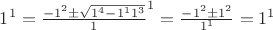 $1^1=\frac{-1^2\pm\sqrt{1^4-1^11^3}}1^1=\frac{-1^2\pm1^2}{1^1}=1^1$