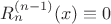 $R_n^{(n-1)}(x) \equiv 0$