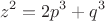 $$z^2 = 2p^3+q^3$$