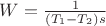 $W=\frac{1}{(T_1-T_2)s}$